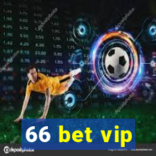 66 bet vip